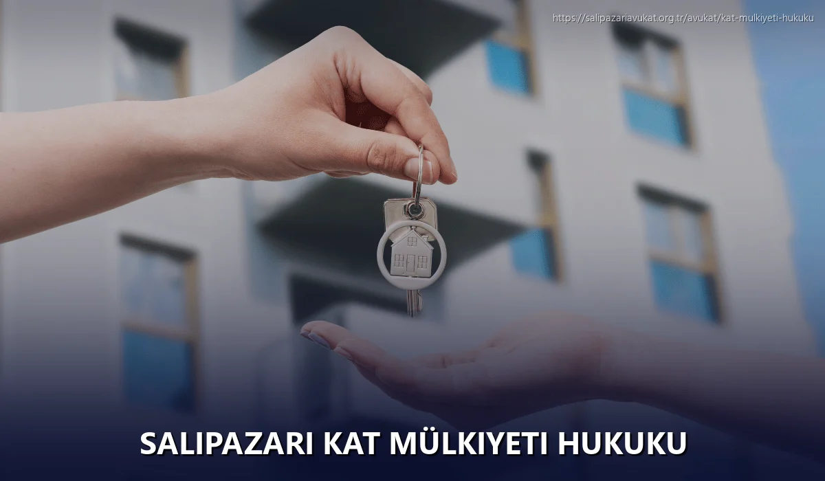 Salıpazarı Kat Mülkiyeti Hukuku