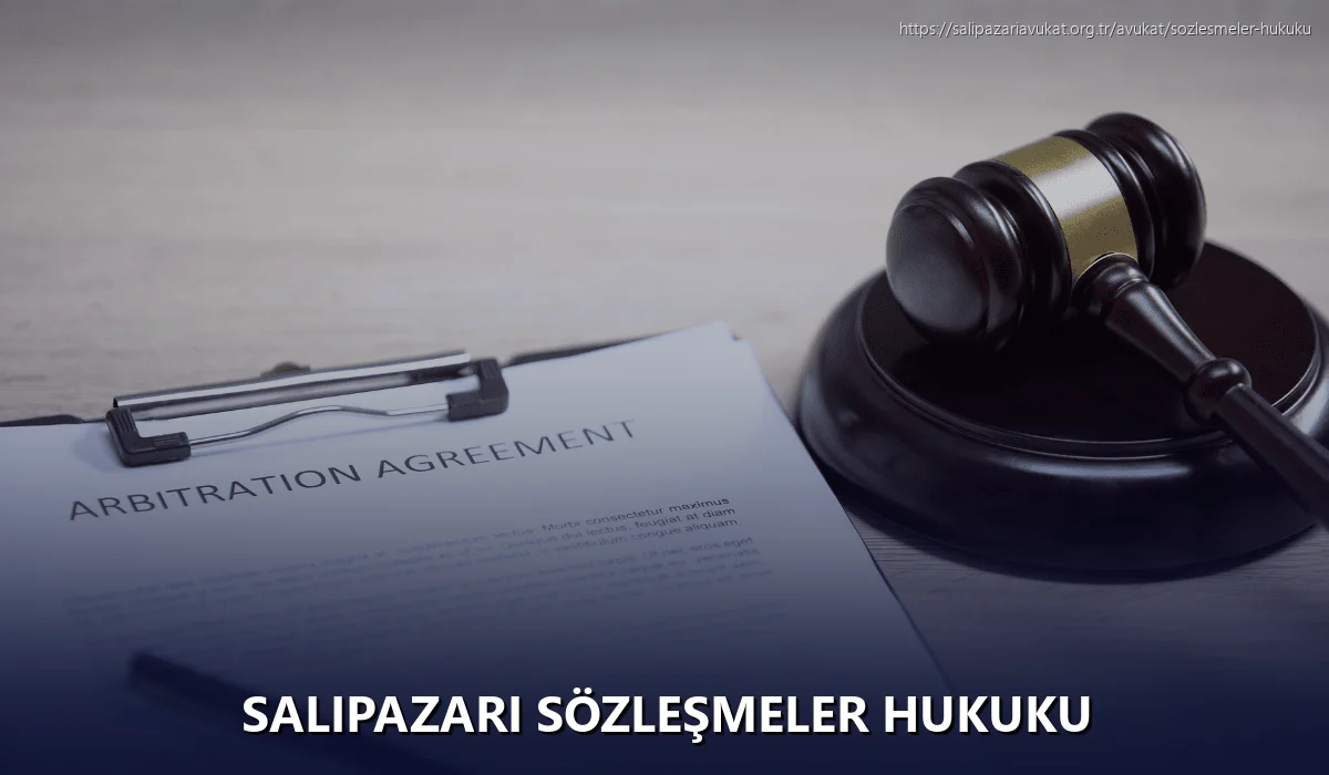 Salıpazarı Sözleşmeler Hukuku